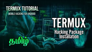 Termux tutorial android for tamil  Termux Packages How to installation tamil Easy to learn Termux [upl. by Dobb]