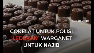 Cokelat untuk Polisi quotLedekanquot Warganet untuk Najib [upl. by Durr]