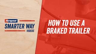 How to use a Braked Trailer  Hirepool NZ [upl. by Anihcak]