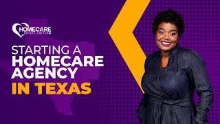 How to Start a PAS Homecare Agency in Texas [upl. by Anyaled]