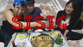 Cooking 11 Koreans cook favorite food SISIG [upl. by Ellednahs]