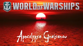 World of Warships  Apocalypse Gneisenau [upl. by Lucier]