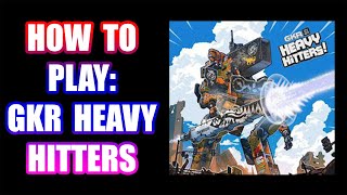 How to Play GKR Heavy Hitters [upl. by Livvyy]