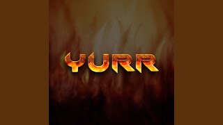 Yurr Preview [upl. by Verena]