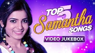 Samantha  Top 5 Tamil Songs  Back to Back Hits [upl. by Niroht]