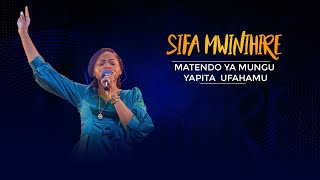 Matendo ya Mungu ya pita ufahamu  Sifa Mwinihire [upl. by Vina]