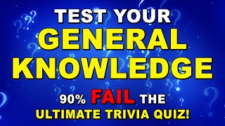 50 Questions General Knowledge Trivia Quiz  Most People Cant Pass  Ultimate Trivia Quiz Round 97 [upl. by Adnyl]