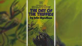 The Day of the Triffids by John Wyndham 🎧📖 Science Fiction Audiobook [upl. by Dnaltiak]