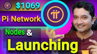 Pi Network Launching New Update  Pi Nodes Upgrades  Pi Coin Real Price [upl. by Fredericka]