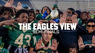 The Eagles View S3 quotSemiFinalsquot [upl. by Enoek]