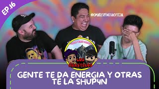 Gente te da energia y otras te la shup4n  Los Huastecos Ep 16  Con Omar Espinosa [upl. by Mayes]