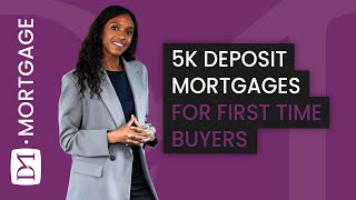 5k Deposit Mortgages Now Available For First Time Buyers [upl. by Bisset441]