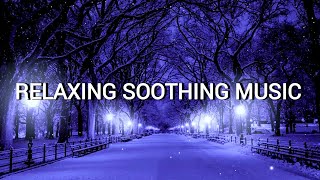 Beautiful Winter Relaxing Music Peaceful Soothing Instrumental Cozy🌿winter ❄️🤍 [upl. by Josey]