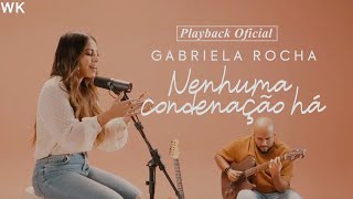 NENHUMA CODENAÇÃO HÁ PLAYBACK GABRIELA ROCHA [upl. by Terris]