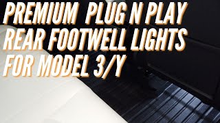 Premium Rear Footwell lights for Tesla Model Y amp 3 [upl. by Salvidor]