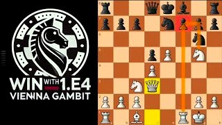 Win With 1e4 Master the Aggressive Vienna Gambit  Chess Opening Strategy [upl. by Sadnalor778]