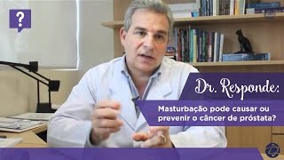 Dr Responde masturbação pode causar ou prevenir o câncer de próstata [upl. by Verdi535]