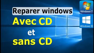 réparer le windows 7 8 10 avec cd et sans cd [upl. by Feinberg]