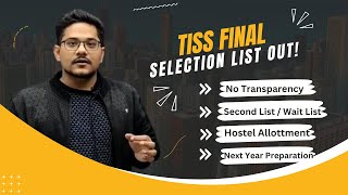 TISS 2023 Final Merit List Out  No Transparency  Wait list  Hostel Allotment  CUETPG 2025 Prep [upl. by Nies]