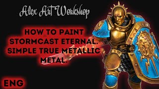 How to paint Stormcast Eternal Simple True Metallic Metal TTM Gold [upl. by Initof23]