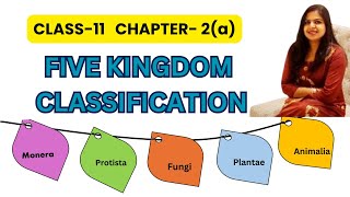 Class11 Chapter 2a Biological Classification [upl. by Aicilat]