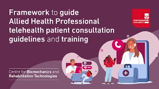 Framework to guide Allied Health Professional telehealth patient consultation guidelines amp training [upl. by Bryanty]