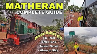 Matheran Hill Station in Monsoon  Matheran Toy Train  Matheran Tourist Places  Matheran Vlog 2024 [upl. by Ping]