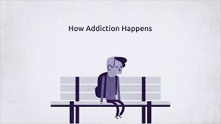 How Addiction Happens [upl. by Ayotna]