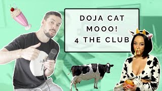 Making Doja Cat quotMOOOquot for the club 🔥 [upl. by Hump]