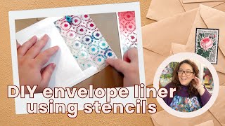 How to Create a Stencil Lined Envelope [upl. by Nylaras]