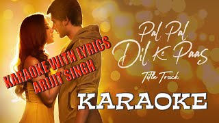 Pal Pal Dil Ke Paas  Karaoke With Lyrics [upl. by Adrianna]