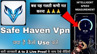 Safe Haven Vpn App  Safe Haven Vpn App Kaise Use Kare  How To Use Safe Haven Vpn App [upl. by Airom1]