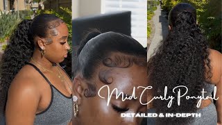 MID CURLY PONYTAIL  DETAILED amp IN DEPTH  FULL BABY HAIR TUTORIAL [upl. by Tiler870]