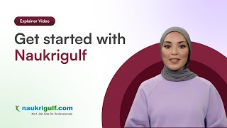 Naukrigulf  Lets Get Started [upl. by Cairns]