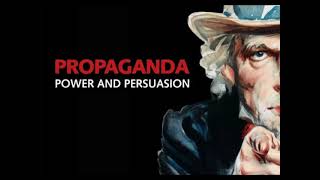 Propaganda Power amp Persuasion Part 1 of 3 Life And Life Only podcast Episode 52 [upl. by Reggi]