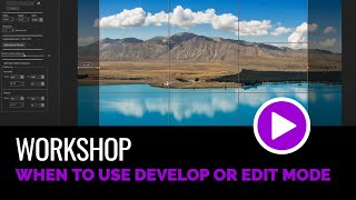 When to use Develop Mode and when to use Edit Mode [upl. by Elatnahc865]