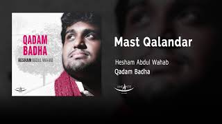 Hesham Abdul Wahab  Mast Qalandar Official Lyric Video [upl. by Lezti710]