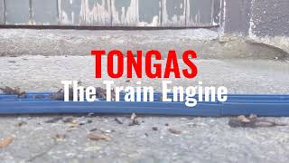 Tongas The Train Engine The Surprise REMAKE [upl. by Becca]