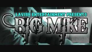 Big Mike  AutoBiography [upl. by Atile]