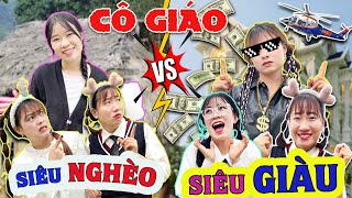 Cô Giáo Siêu Giàu vs Cô Giáo Siêu Nghèo Tuyết Tuyết TV [upl. by Alram]