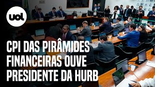 🔴 CPI das Pirâmides Financeiras Presidente da Hurb e líder do grupo Valquíria prestam depoimento [upl. by Elburt283]