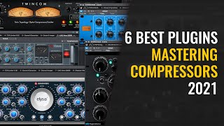 6 BEST COMPRESSORS for MASTERING in 2021 PLUGINS [upl. by Adnaluoy640]