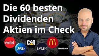 Die 60 besten Dividenden Aktien im Check [upl. by Loesceke]