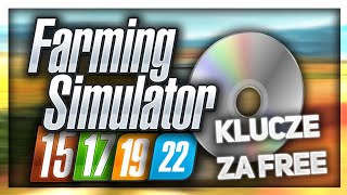 DARMOWE KLUCZE DO GRY Farming Simulator 15 17 19 22 KLUCZE ZA FREE wszystkie w opisie 2 [upl. by Tuck]