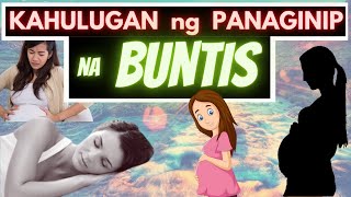 🤰 Kahulugan ng PANAGINIP na BUNTIS  Meaning ng dreams na PREGNANT o manganganak ka o kakilala [upl. by Yonina]