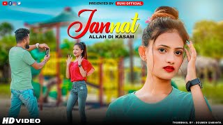 Jannat  Allah Di Kassam  Sad Love Story  B Praak  Vicky S  Ruhi Official Presents [upl. by Winne135]