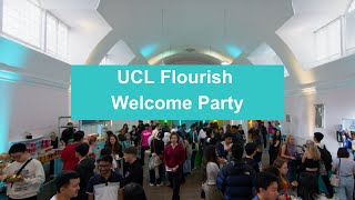 UCL Accommodation Flourish Welcome Party [upl. by Arthur470]