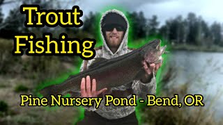 BIG Trout Little Pond  Pine Nursery Pond Bend Oregon [upl. by Herald]