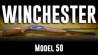 Winchester Model 50 SemiAutomatic Shotgun Great but Late to the Market [upl. by Nylrehs280]