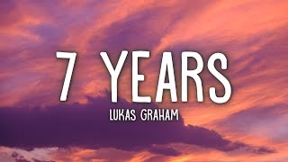 Lukas Graham  7 Years Lyrics [upl. by Asennav]